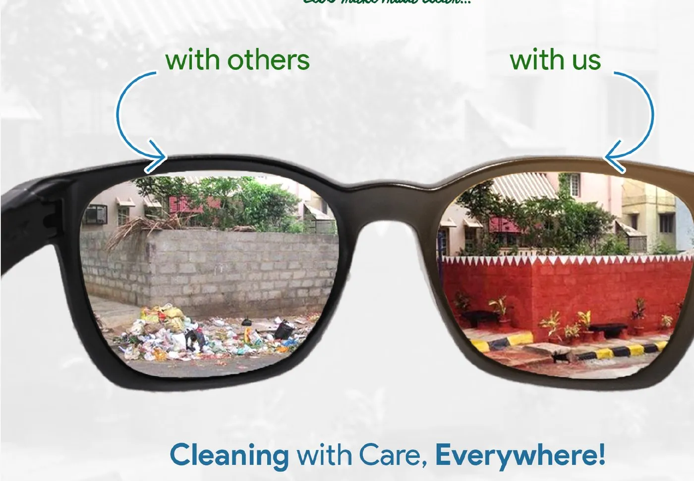 A comparison graphic: the view 'with others' shows an uncleared roadside, the view 'with us' shows the same street clean and maintained